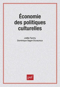 ECONOMIE DES POLITIQUES CULTURELLES