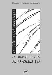 Le concept de lien en psychanalyse