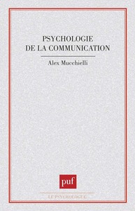 PSYCHOLOGIE DE LA COMMUNICATION