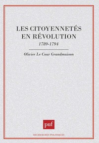 Les citoyennetés en révolution, 1789-1794