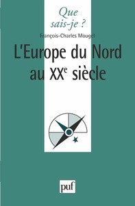 L'EUROPE DU NORD AU XXE SIECLE