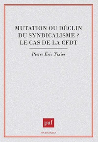 Mutation ou déclin du syndicalisme ?