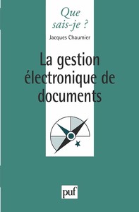 LA GESTION ELECTRONIQUE DE DOCUMENTS