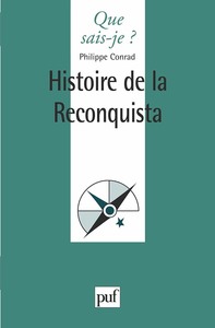 HISTOIRE DE LA RECONQUISTA