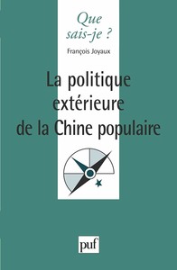 LA POLITIQUE EXTERIEURE DE LA CHINE POPULAIRE