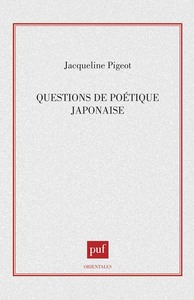 QUESTIONS DE POETIQUE JAPONAISE