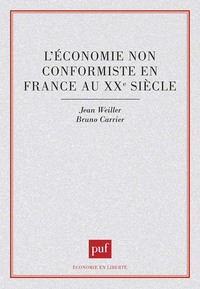 L'économie non conformiste en France au XXe siècle