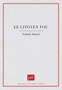 Le citoyen fou