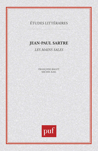 JEAN-PAUL SARTRE : LES MAINS SALES