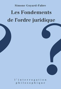 LES FONDEMENTS DE L'ORDRE JURIDIQUE