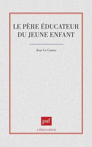 Le père éducateur du jeune enfant