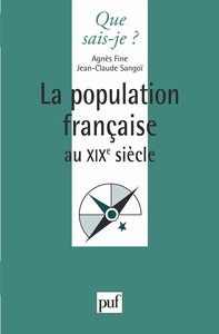 LA POPULATION FRANCAISE AU XIXE SIECLE