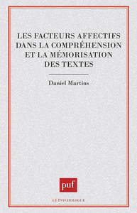 Les facteurs affectifs dans la compréhension et la mémorisation des textes