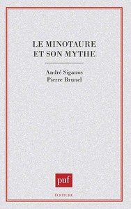 LE MINOTAURE ET SON MYTHE