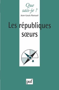 LES REPUBLIQUES SOEURS