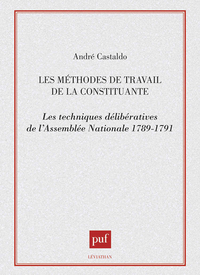 LES METHODES DE TRAVAIL DE LA CONSTITUANTE