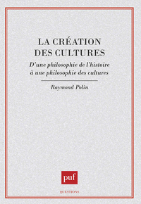 La création des cultures