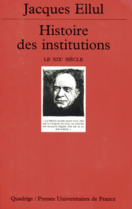 Histoire des institutions. Le XIXe siècle