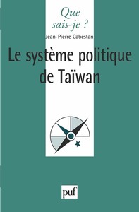 LE SYSTEME POLITIQUE DE TAIWAN