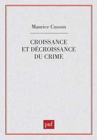 Croissance et décroissance du crime