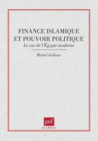 Finance islamique et pouvoir politique