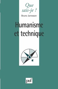 HUMANISME ET TECHNIQUE
