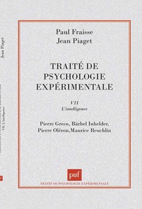 Traité de psychologie expérimentale, 7