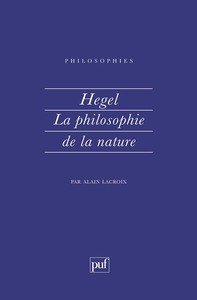 Hegel. La philosophie de la nature