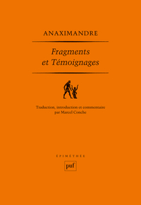 FRAGMENTS ET TEMOIGNAGES - TEXTE GREC, TRADUCTION, INTRODUCTION ET NOTES PAR MARCEL CONCHE