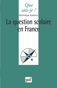 La question scolaire en France