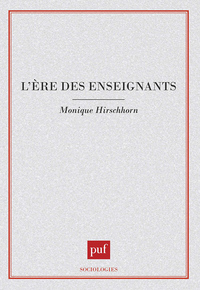 L'ERE DES ENSEIGNANTS