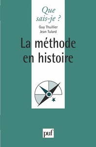 LA METHODE EN HISTOIRE
