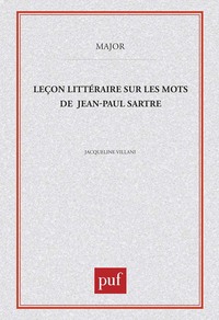 Leçon littéraire sur « Les Mots » de Sartre