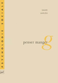 PENSER-MANGER - ALIMENTATION ET REPRESENTATIONS SOCIALES