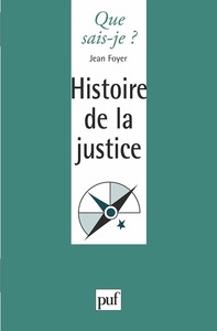 HISTOIRE DE LA JUSTICE