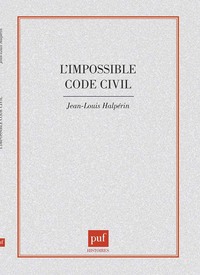 L'IMPOSSIBLE CODE CIVIL