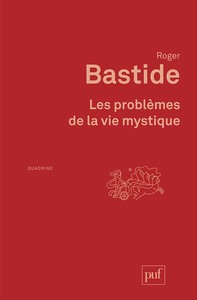 LES PROBLEMES DE LA VIE MYSTIQUE