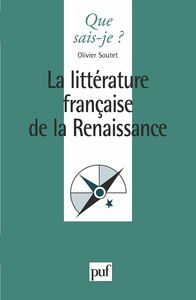 LA LITTERATURE FRANCAISE DE LA RENAISSANCE