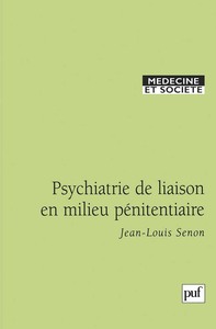 PSYCHIATRIE DE LIAISON EN MILIEU PENITENTIAIRE