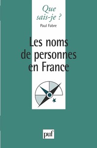 LES NOMS DE PERSONNES EN FRANCE