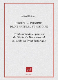 DROITS DE L'HOMME, DROIT NATUREL ET HISTOIRE