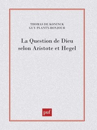 LA QUESTION DE DIEU SELON ARISTOTE ET HEGEL