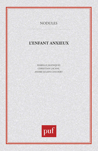 L'enfant anxieux