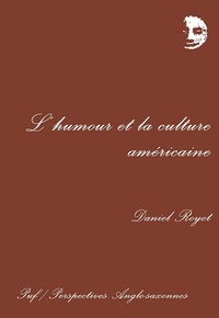 L'HUMOUR ET LA CULTURE AMERICAINE