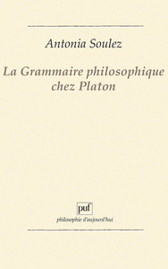 La grammaire philosophique chez Platon