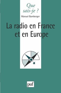 LA RADIO EN FRANCE ET EN EUROPE