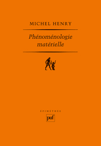 PHENOMENOLOGIE MATERIELLE