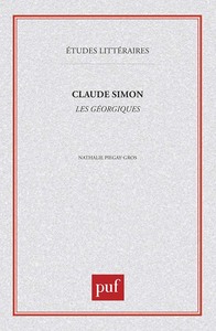 CLAUDE SIMON. LES GEORGIQUES