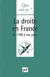 LA DROITE EN FRANCE DE 1789 A NOS JOURS