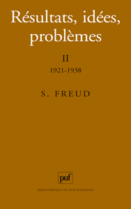 RESULTATS, IDEES, PROBLEMES. TOME II : 1921-1938